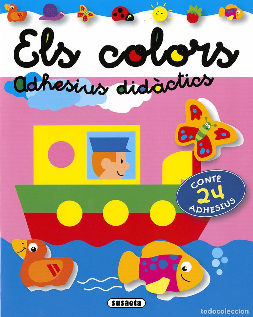 Libros: ELS COLORS ADHESIUS DID&Agrave;CTICS - Susaeta, Equip