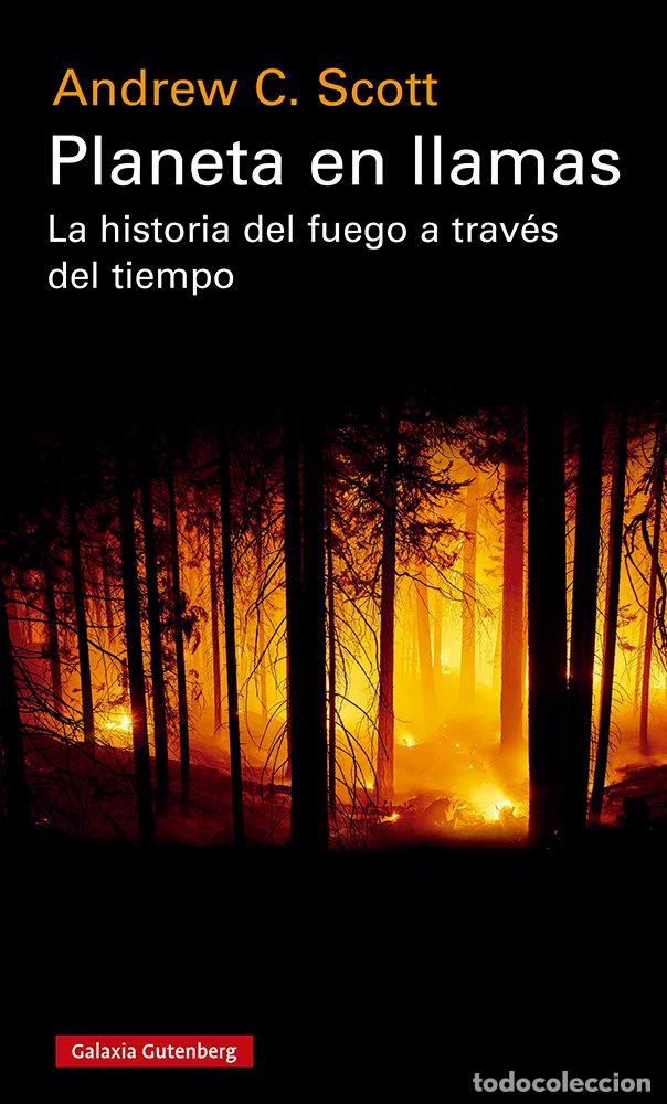 books: PLANETA EN LLAMAS - SCOTT, ANDREW C