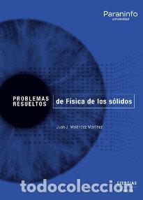 Libros: PROBLEMAS RESUELTOS DE FISICA DE LOS SOLIDOS - MELENDEZ MARTINEZ, JUAN JOSE