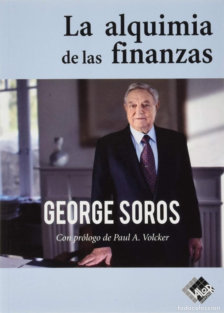 Libros: LA ALQUIMIA DE LAS FINANZAS - Soros, George