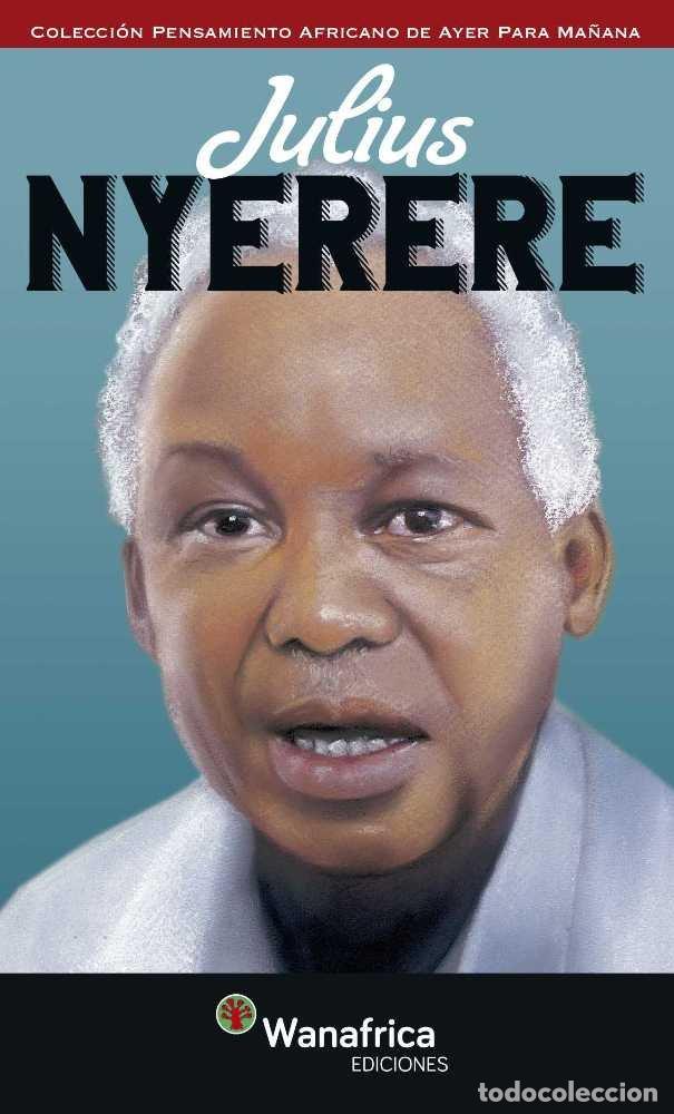 Libros: JULIUS NYERERE - NYERERE, JULIUS