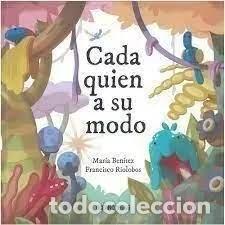 Livres: CADA QUIEN A SU MODO - FRANCISCO