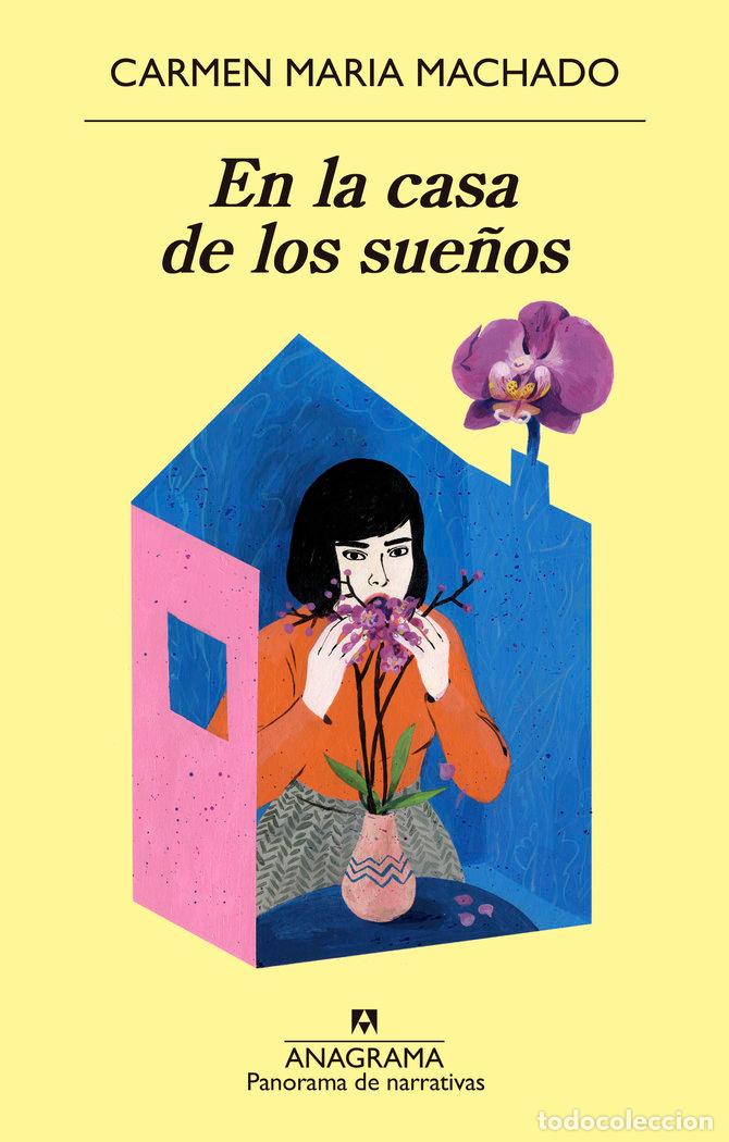 books: EN LA CASA DE LOS SUE&Ntilde;OS - MACHADO, CARMEN MARIA