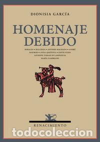 books: HOMENAJE DEBIDO - GARCIA, DIONISIA