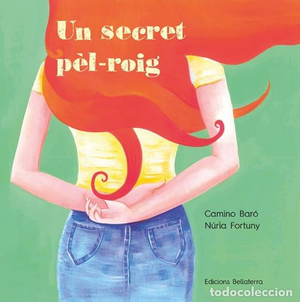 B&uuml;cher: UN SECRET PEL ROIG - CAMINO BARO