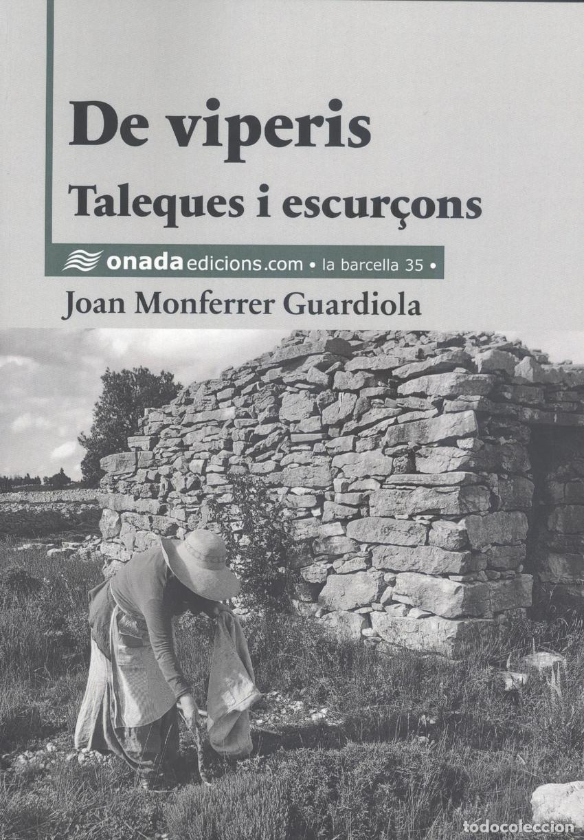 Libri: DE VIPERIS TALENQUE ESCUR&Ccedil;ONS - MONFERRER JOAN