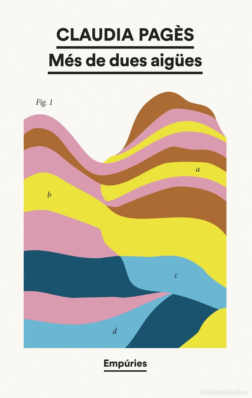 Libri: M&Eacute;S DE DUES AIG&Uuml;ES - Pag&egrave;s, Claudia