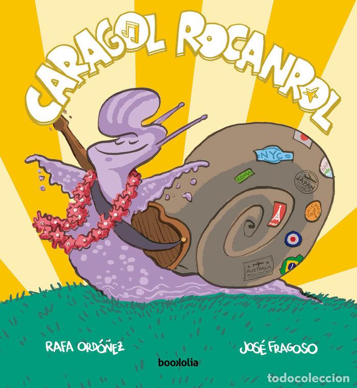 Libri: CARAGOL ROCANROL - ORDO&Ntilde;EZ, RAFAEL