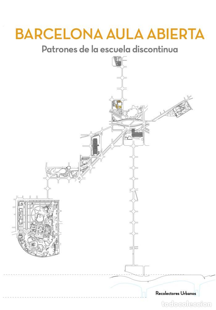 Libros: BARCELONA AULA ABIERTA - AA.VV