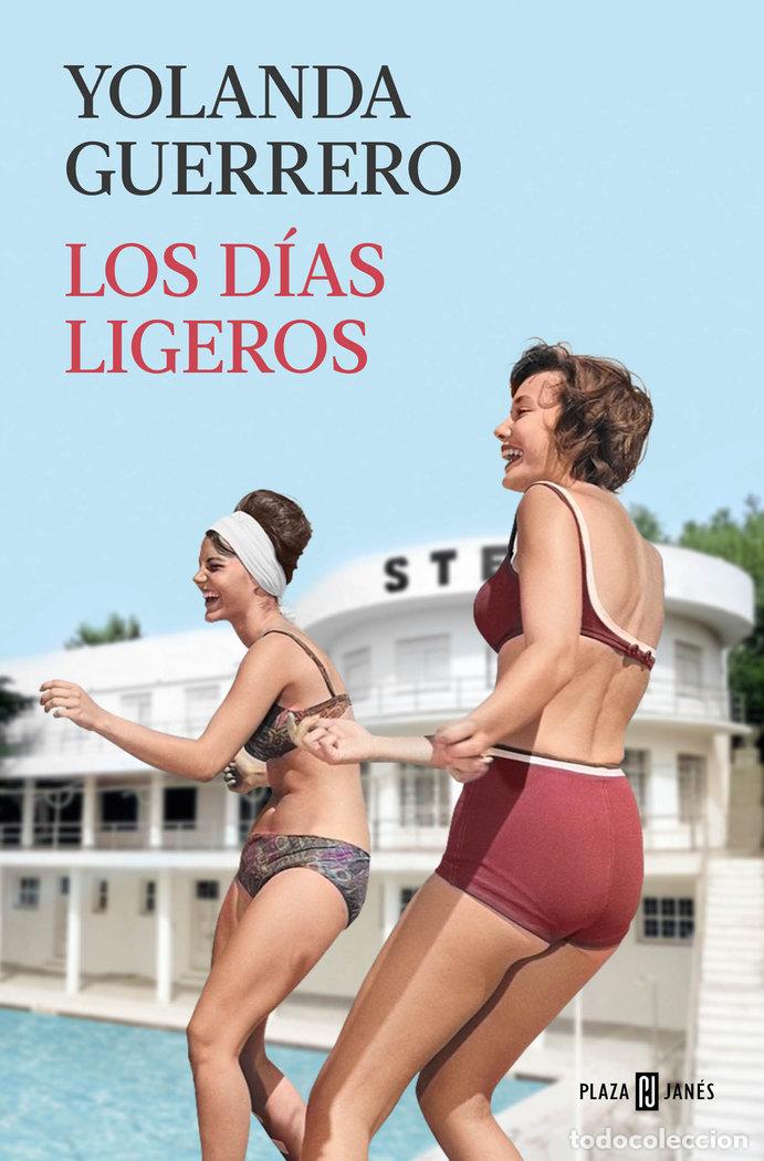 Libros: LOS DIAS LIGEROS - GUERRERO, YOLANDA