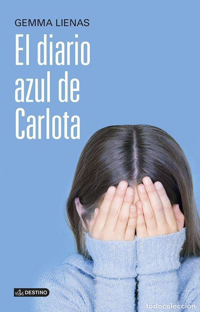 books: DIARIO AZUL DE CARLOTA,EL - LIENAS, GEMMA