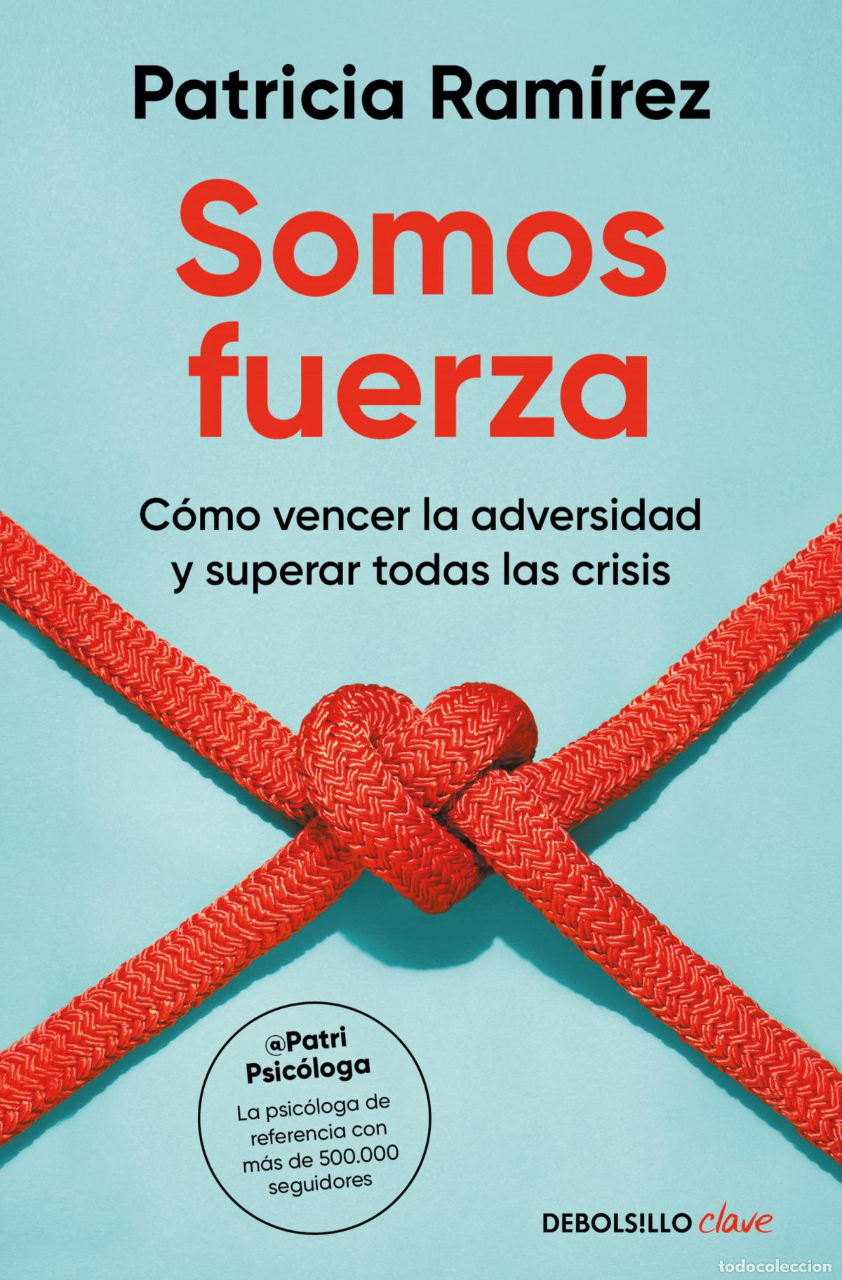 Libri: SOMOS FUERZA - RAMIREZ, PATRICIA