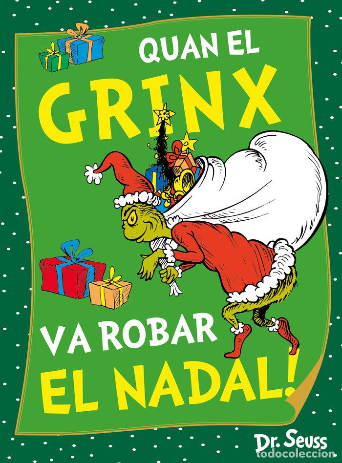 Libri: QUAN EL GRINX VA ROBAR EL NADAL DR SEUSS - DR. SEUSS