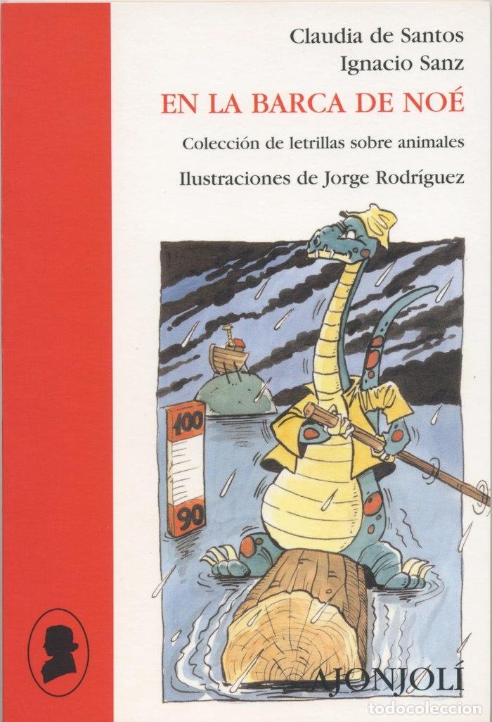 Libri: EN LA BARCA DE NOE - SANTOS BORREGUERO, CLAUDIA DE