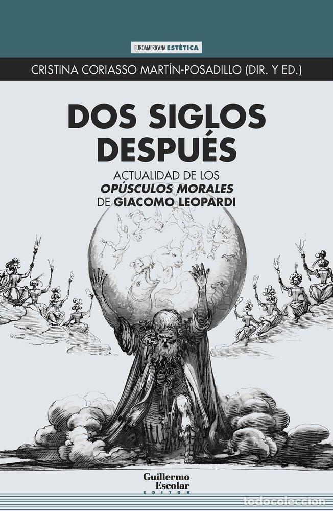 Libri: DOS SIGLOS DESPUES - .