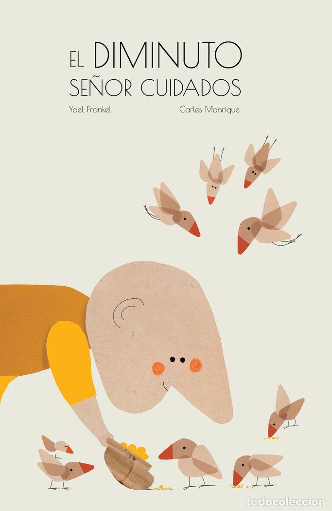 Libri: EL DIMINUTO SE&Ntilde;OR CUIDADOS - MANRIQUE LUNA, CARLES