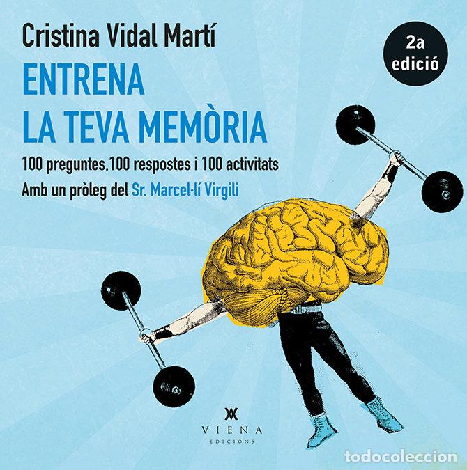 B&uuml;cher: ENTRENA LA TEVA MEMORIA - VIDAL MARTI, CRISTINA