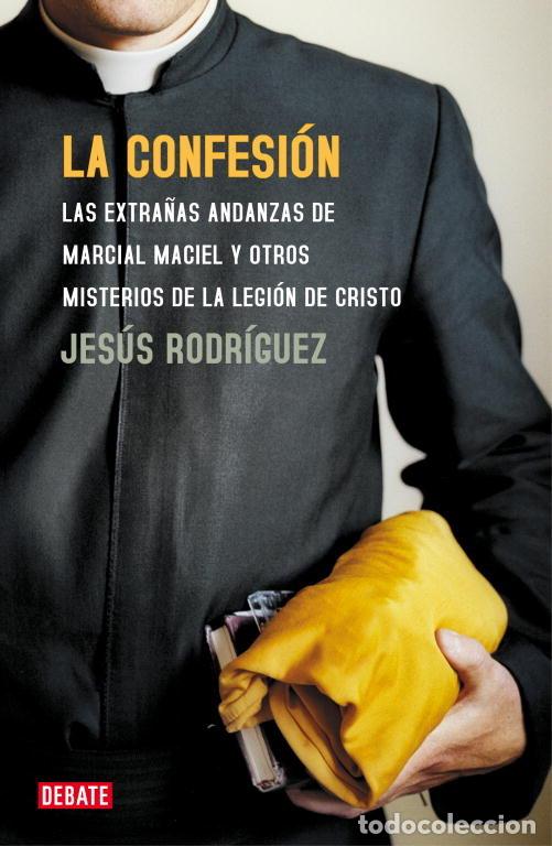 Libri: CONFESION,LA - RODRIGUEZ, JESUS