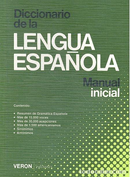 Libros: DICCIONARIO DE LA LENGUA ESPA&Ntilde;OLA MANUAL INICIAL - AA.VV.
