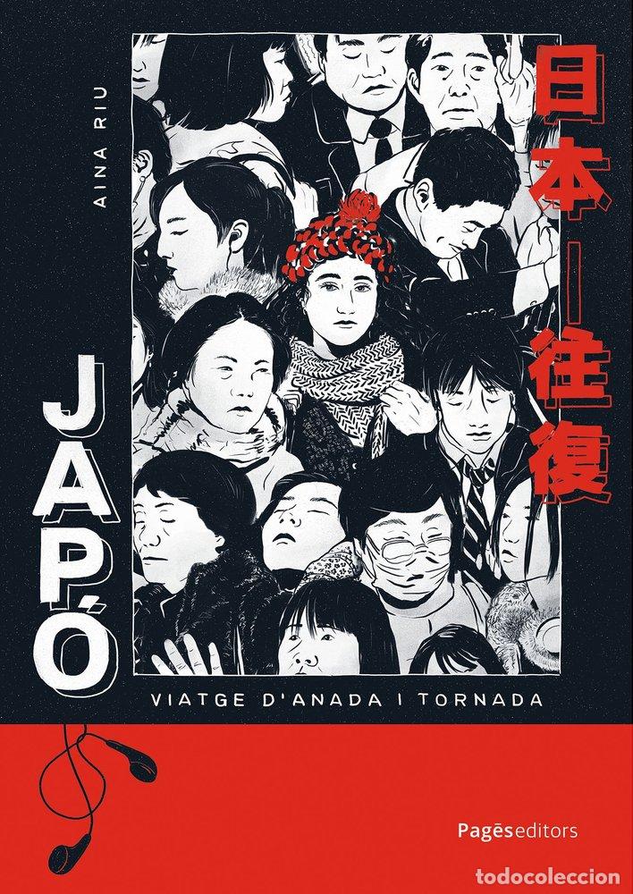 Livres: JAPO: VIATGE D'ANADA I TORNADA - RIU, AINA