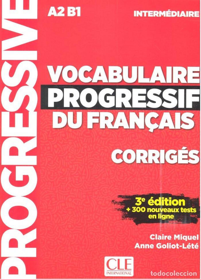 books: VOCABULAIRE PROGRESSIF DU FRANCAIS 3&ordf;ED INTERMEDIATE CORRIG - AA.VV.