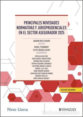 books: PRINCIPALES NOVEDADES NORMATIVAS Y JURISPRUDENCIALES EN EL S - PEREZ LLORCA ABOGADOS