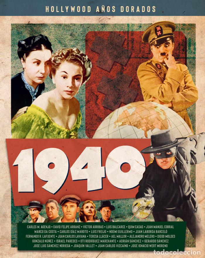 Libros: HOLLYWOOD A&Ntilde;OS DORADOS 1940 - ARRIBAS, VICTOR