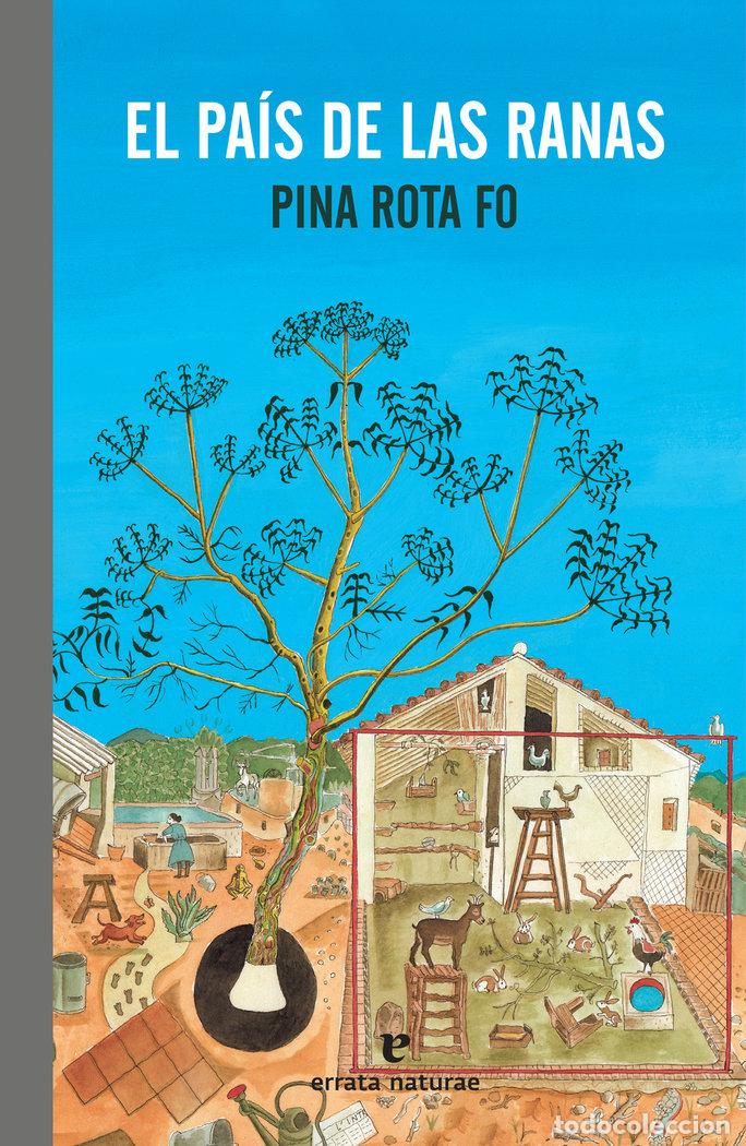 books: PAIS DE LAS RANAS,EL - ROTA FO, PINA