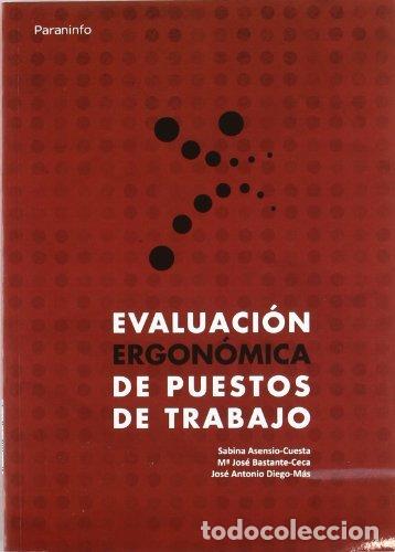 books: EVALUACION ERGONOMICA DE PUESTOS DE TRABAJO - ASENSIO CUESTA, SABINA