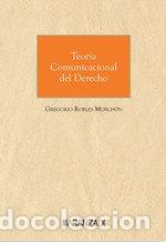 books: TEORIA COMUNICACIONAL DEL DERECHO - ROBLES MORCHON, GREGORIO