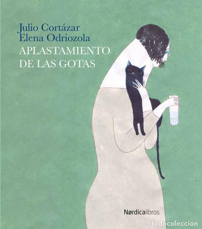 books: APLASTAMIENTO DE LAS GOTAS,EL - CORTAZAR, JULIO