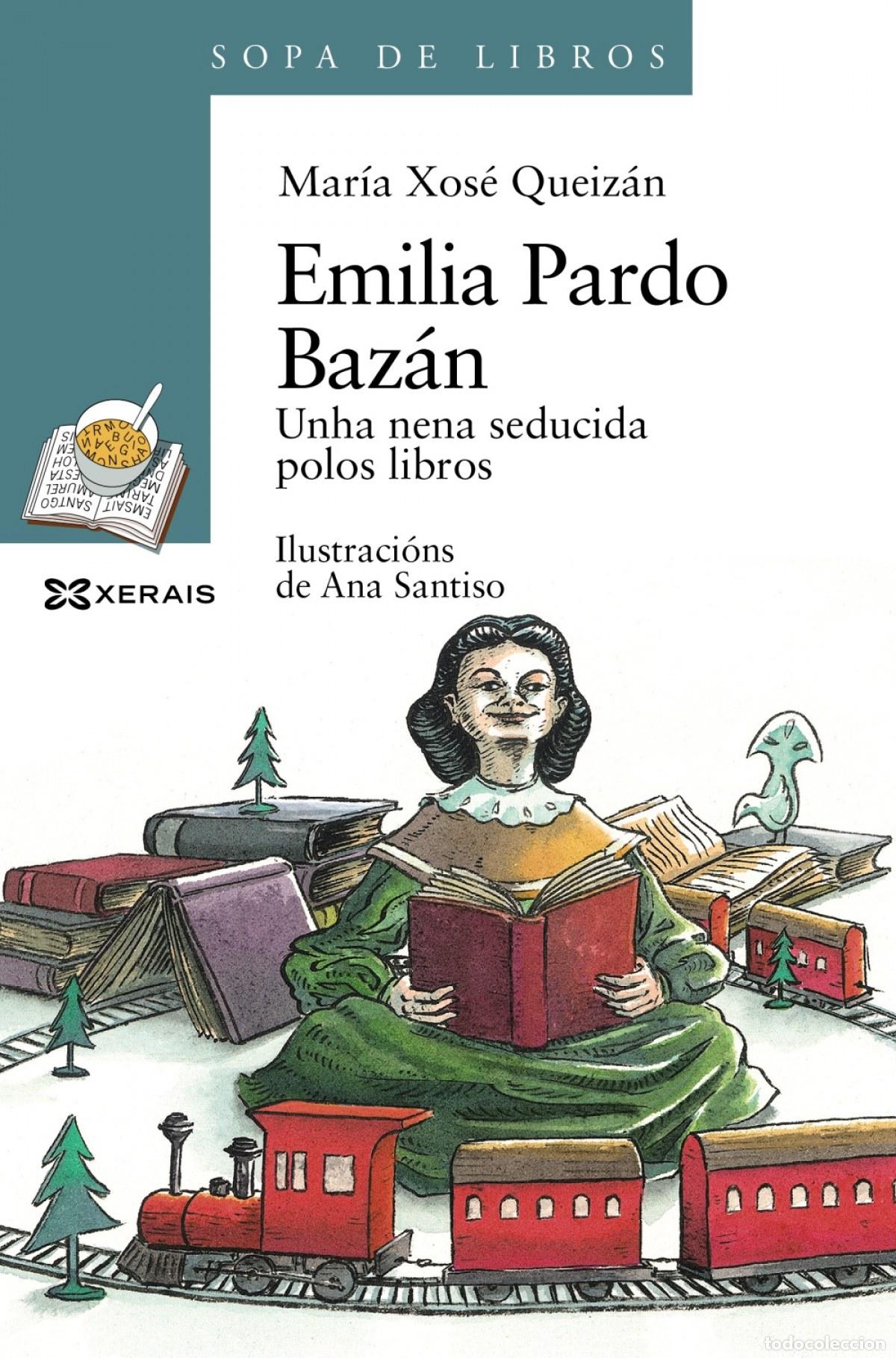 Libros: EMILIA PARDO BAZ&Aacute;N - Queizan, Mar&iacute;a Xos&eacute;