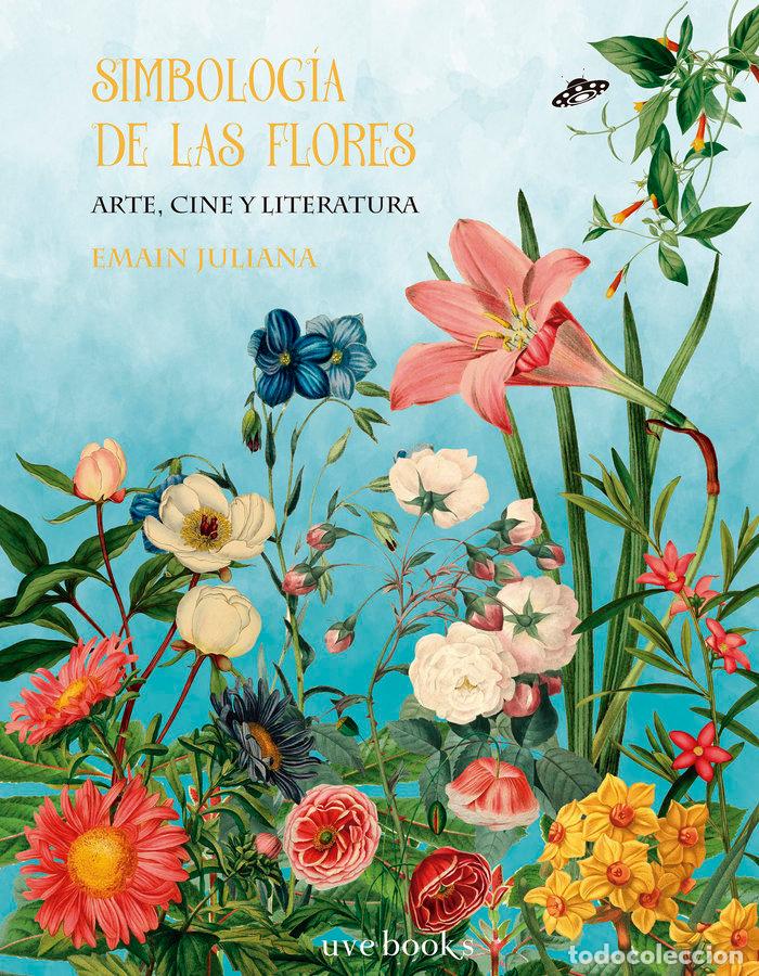 books: SIMBOLOGIA DE LAS FLORES - JULIANA, EMAIN
