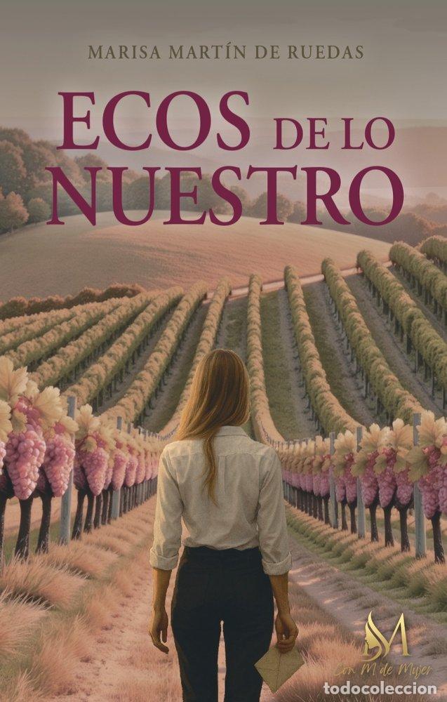 Libros: ECOS DE LO NUESTRO - MARTIN DE RUEDAS, MARISA