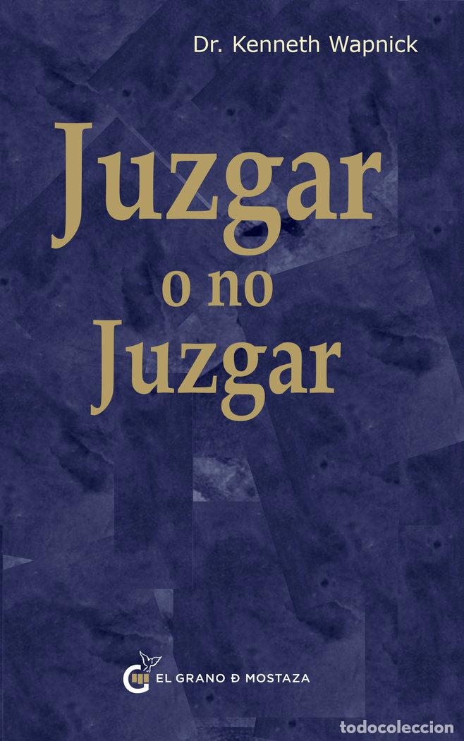 Livros: JUZGAR O NO JUZGAR - REYES, BERTA