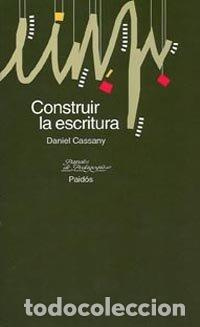 Livros: CONSTRUIR LA ESCRITURA - CASSANY
