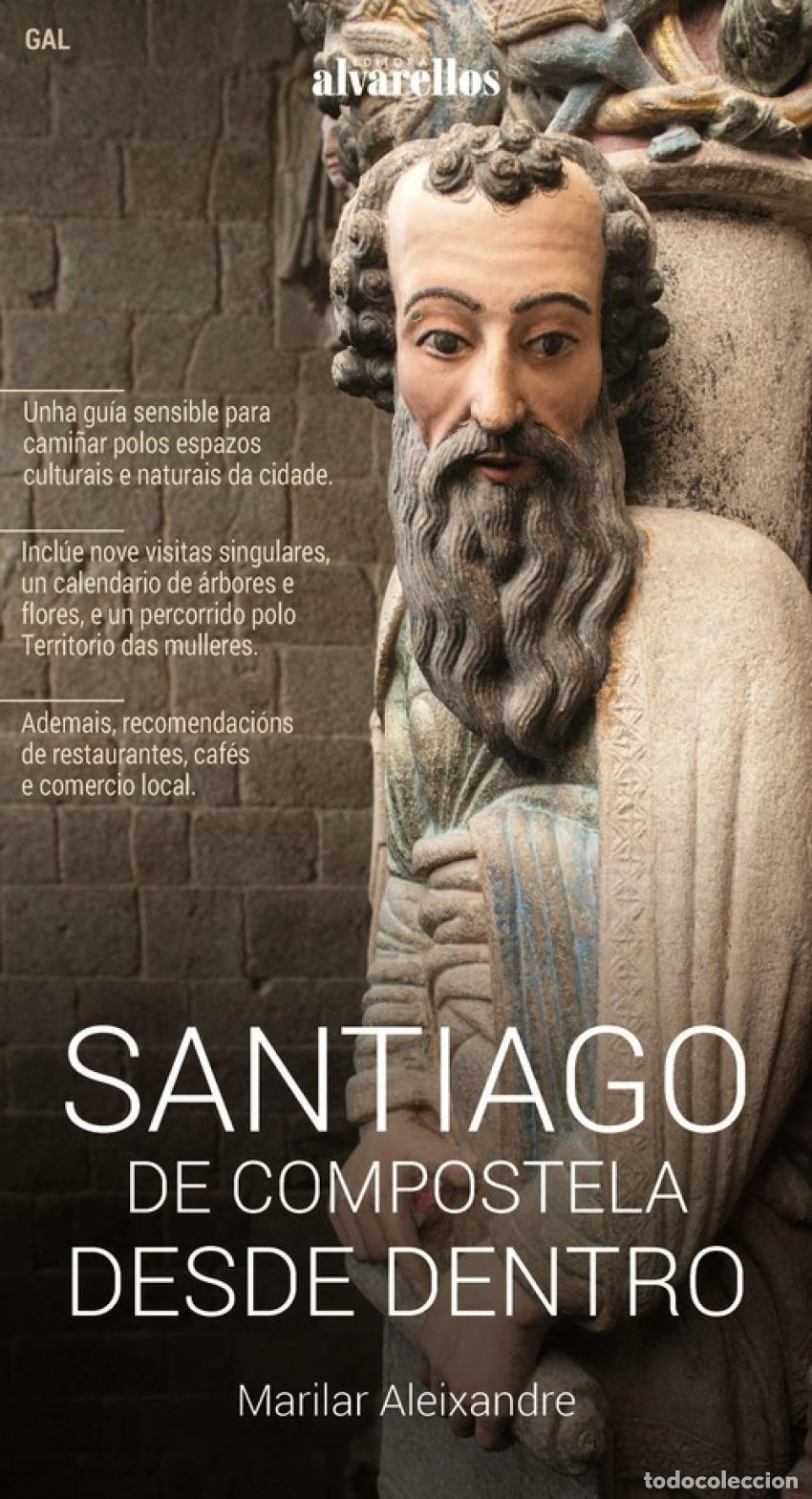 Libros: SANTIAGO DE COMPOSTELA DESDE DENTRO - Jim&eacute;nez Aleixandre, Mar&iacute;a Pilar