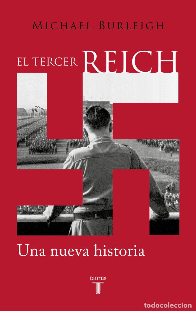 books: EL TERCER REICH - MICHAEL BURLEIGH