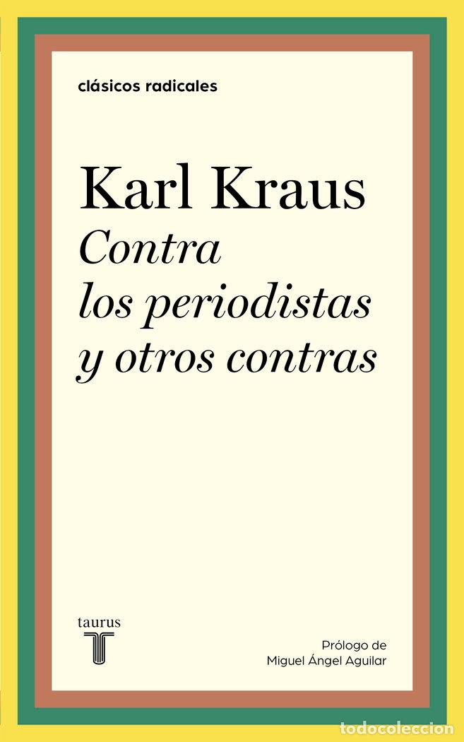 books: CONTRA LOS PERIODISTAS Y OTROS CONTRAS - KRAUS, KARL