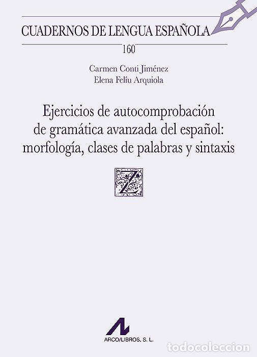books: EJERCICIOS DE AUTOCOMPROBACION DE GRAMATICA AVANZADA DEL ES - CONTI JIMENEZ, CARMEN