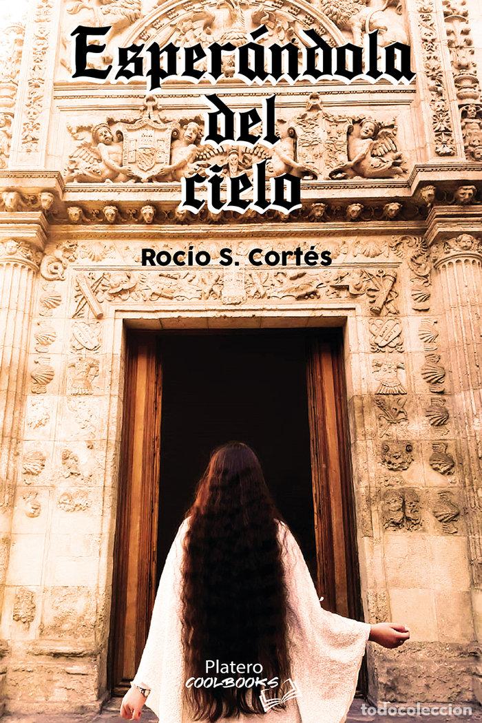 books: ESPERANDOLA DEL CIELO - S CORTES, ROCIO