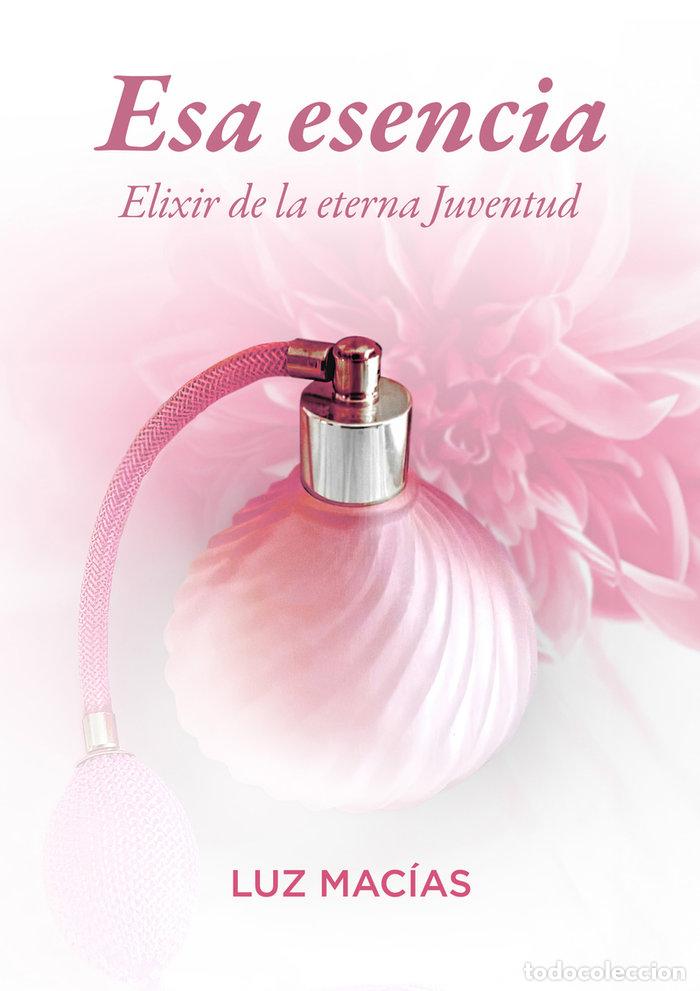 B&uuml;cher: ESA ESENCIA - MACIAS, LUZ