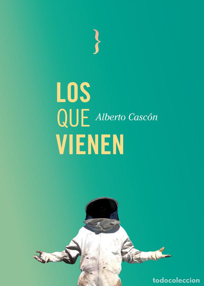 B&uuml;cher: LOS QUE VIENEN - CASCON, ALBERTO