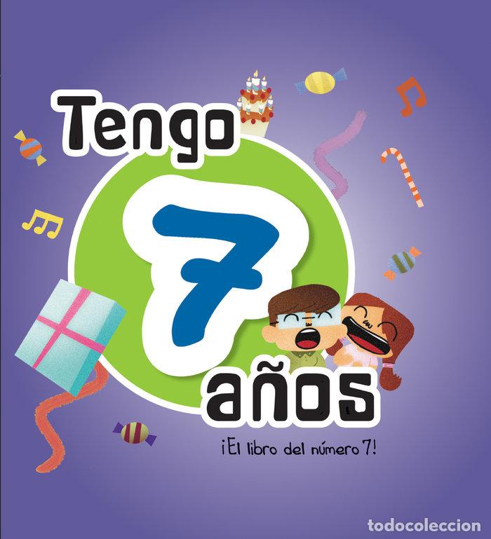 Livres: TENGO 7 A&Ntilde;OS - COLLADO BASCOMPTE, ROSA