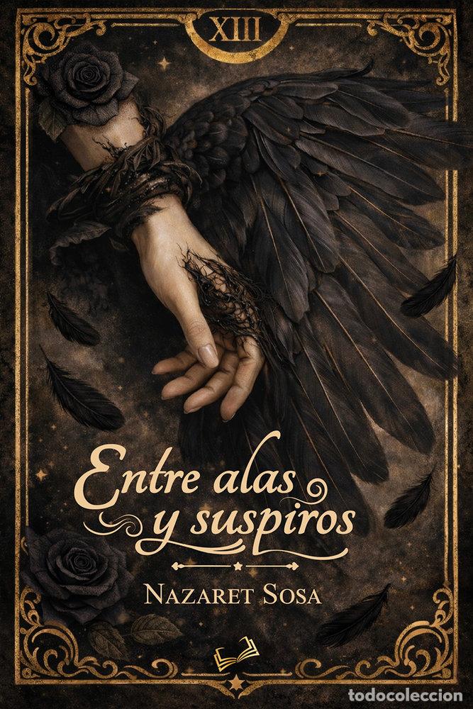 Livres: ENTRE ALAS Y SUSPIROS - SOSA, NAZARET