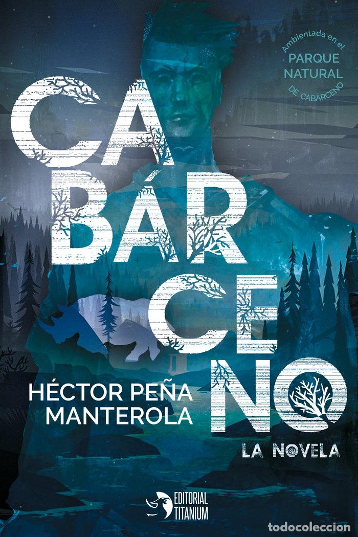 Livres: CABARCENO - PE&Ntilde;A MANTEROLA, HECTOR