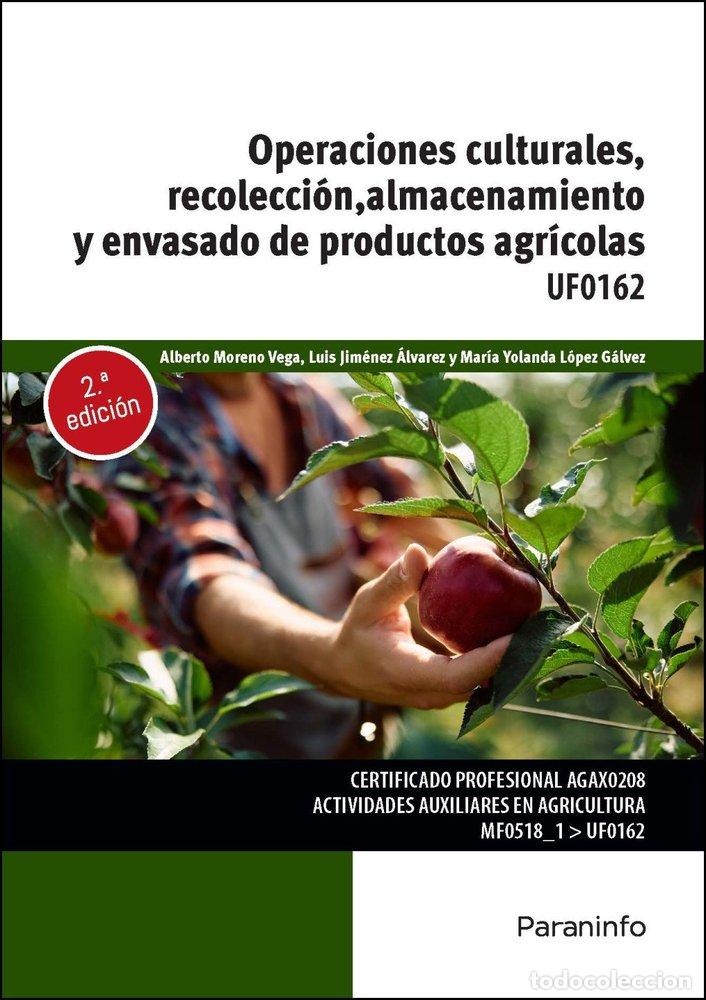 Livres: OPERACIONES CULTURALES RECOLECCION ALMACENAMIENTO Y 2&ordf; ED - ALBERTO MORENO VEGA