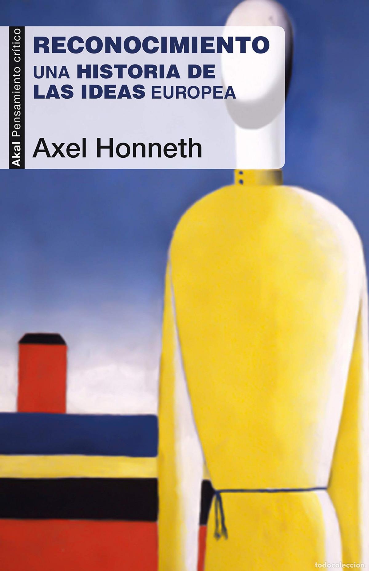 Livres: RECONOCIMIENTO - Honneth, Axel