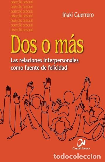 Libros: DOS O MAS - GUERRERO OSTOLAZA, I&Ntilde;AKI