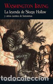 Libros: LA LEYENDA DE SLEEPY HOLLOW - Irving, Washington